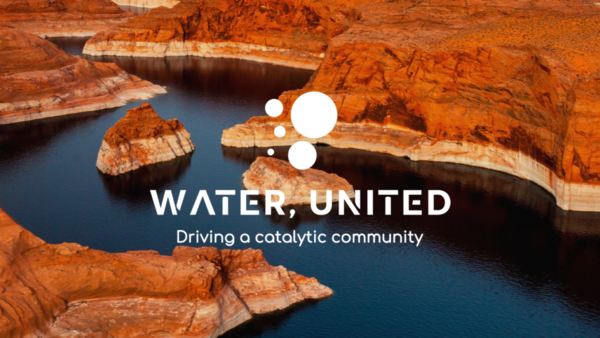 다국적 기업, 혁신적인 기술 회사 및 물 유틸리티를 통합하는 것을 목표로 하는 새로운 이니셔티브인 ‘워터 유나이티드(Water, United)’가 미국에서 발표됐다